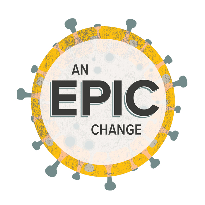 illustration of novel coronavirus cell with words An Epic Change